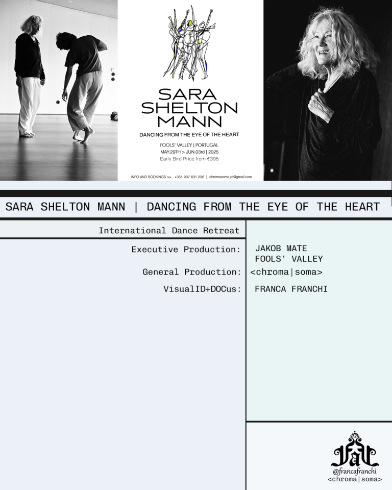 Sara Shelton Mann in Lisbon A Movement Retreat Produced by Franca Franchi